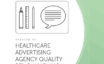 Healthcare Advertising Agency Quality Benchmarking (2015) cover
