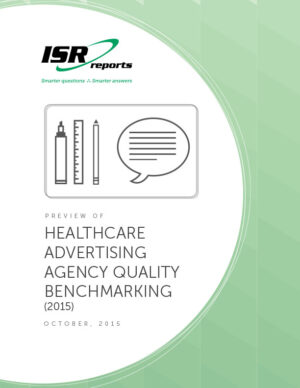Healthcare Advertising Agency Quality Benchmarking (2015) cover