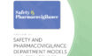 Report cover for Safety and Pharmacovigilance: Department Models and Structures