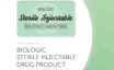 Biologic Sterile Injectable Drug Product Manufacturing
