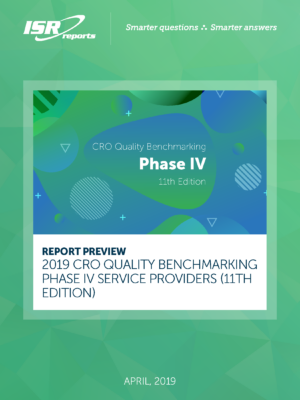 Report Cover for 2019 CRO Quality Benchmarking Phase IV Service Providers 11th Edition