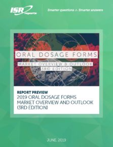 Preview cover for 2019 Oral Dosage Forms Market Overview and Outlook 3rd Edition