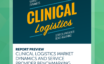 Clinical Logistics Market Dynamics and Service Provider Benchmarking cover