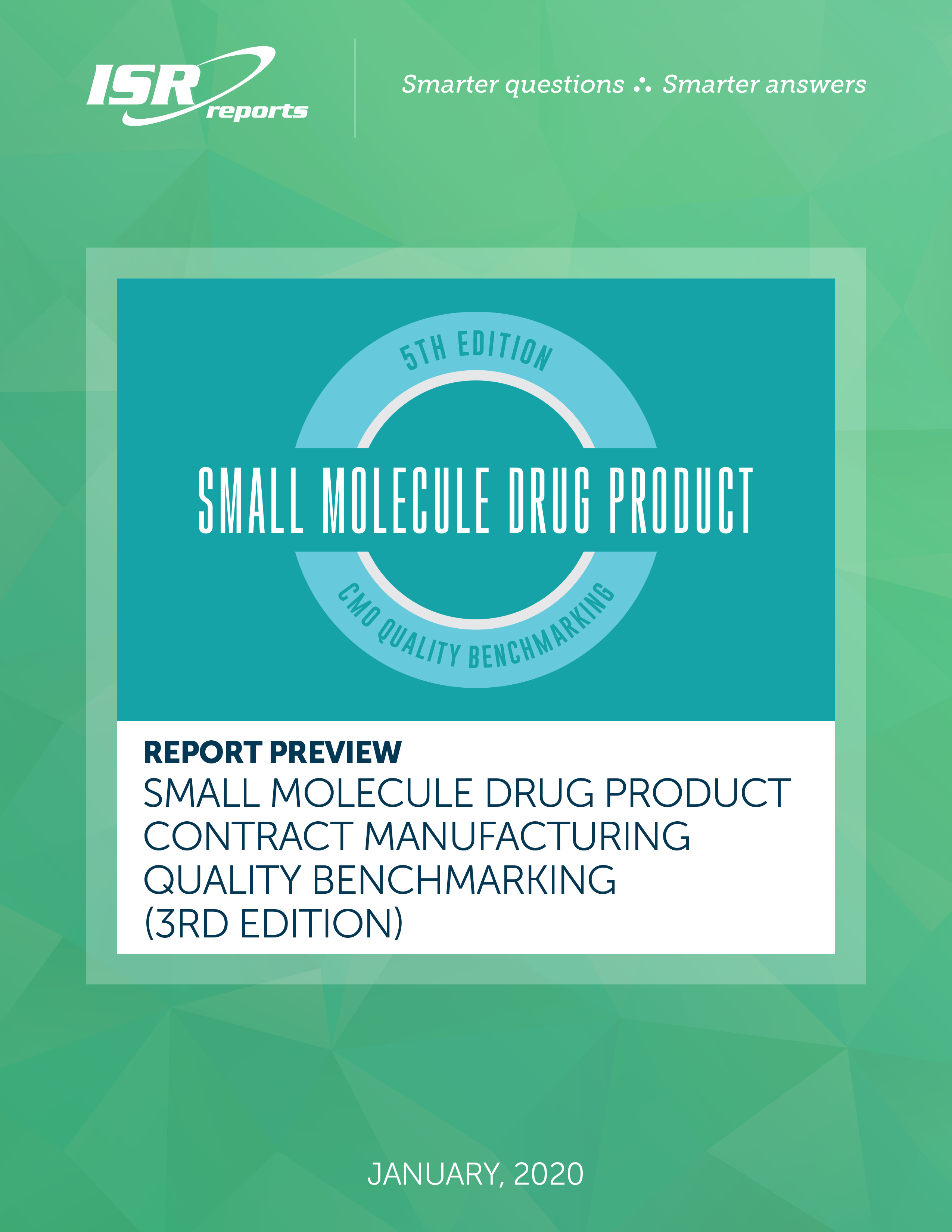 Small Molecule Drug Product Contract Manufacturer Quality Benchmarking (3rd Edition) Cover