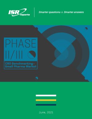 Report cover for "PHASE II/III CRO Benchmarking—Small Pharma Market" June, 2021