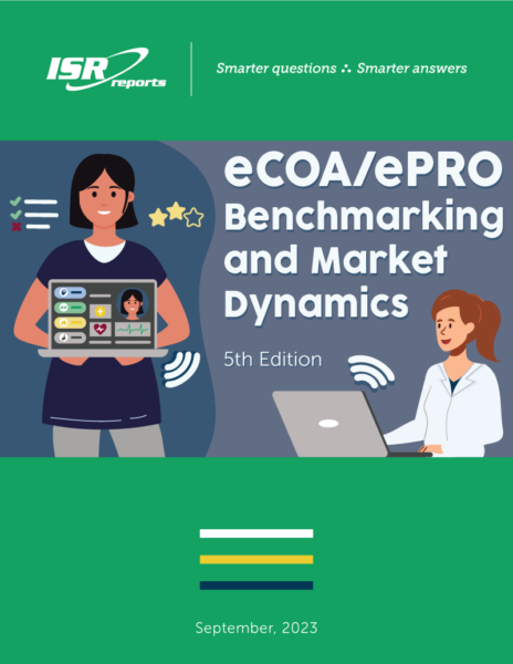 eCOA/ePRO Benchmarking and Market Dynamics (5th Ed.)