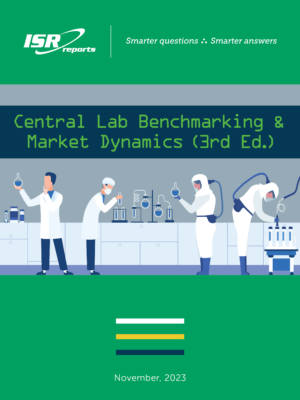 Central Lab Benchmarking and Market Dynamics (3rd Ed.)