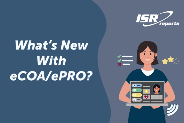 What's New With eCOA/ePRO?