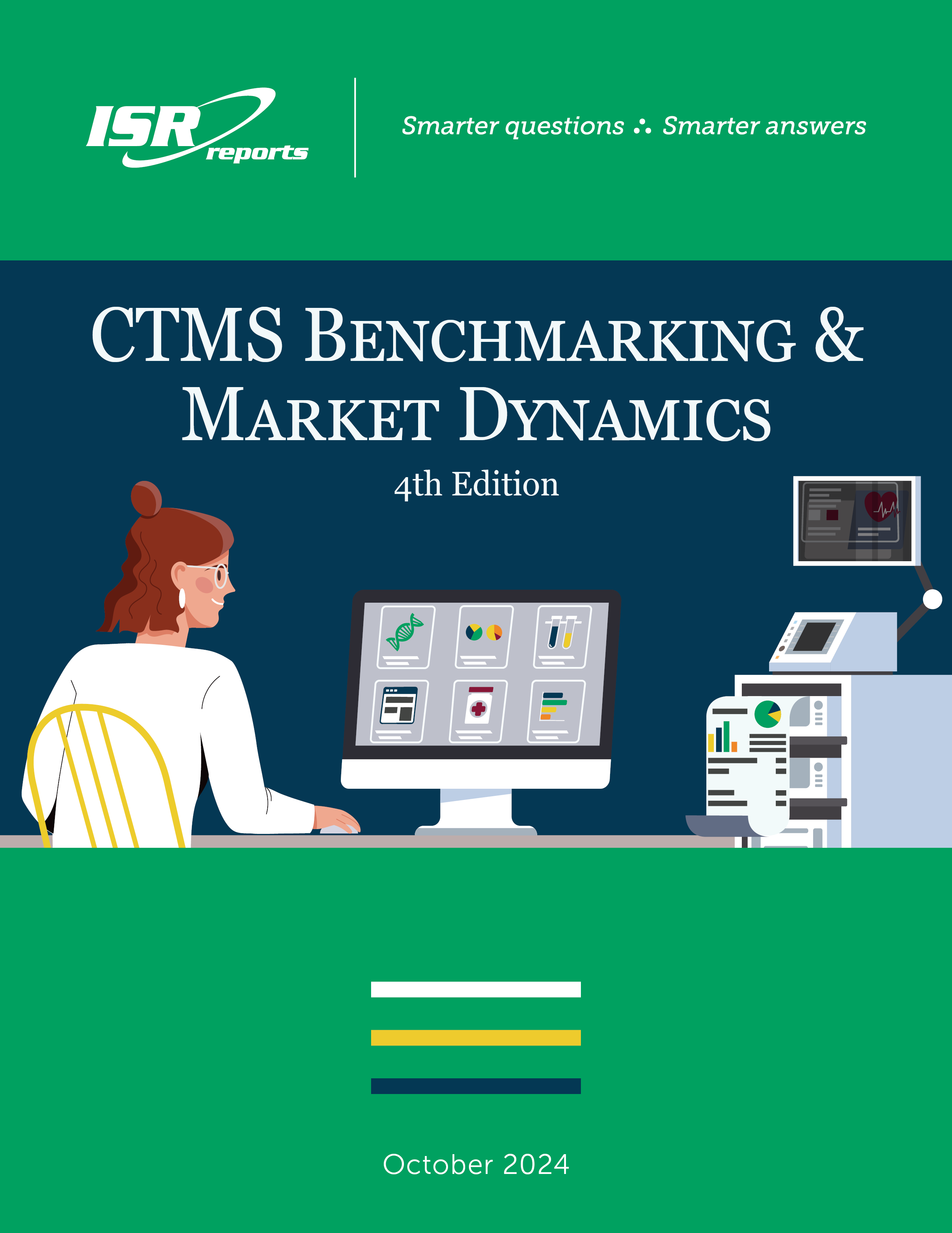 CTMS Benchmarking & Market Dynamics (4th Ed.)