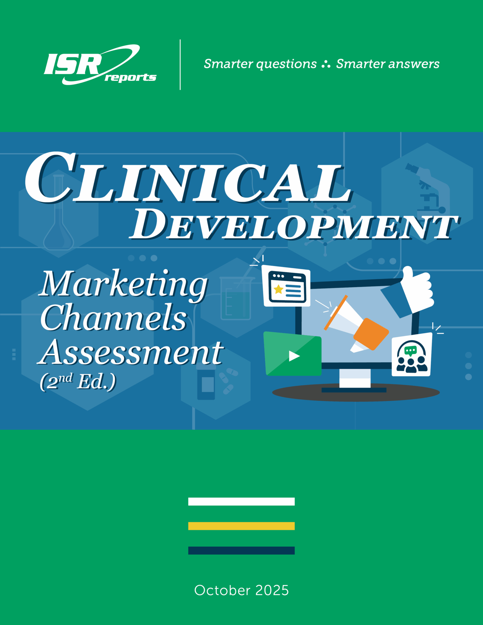 Channel Assessment Clinical Development Marketing Channels Assessment (2nd Ed.)
